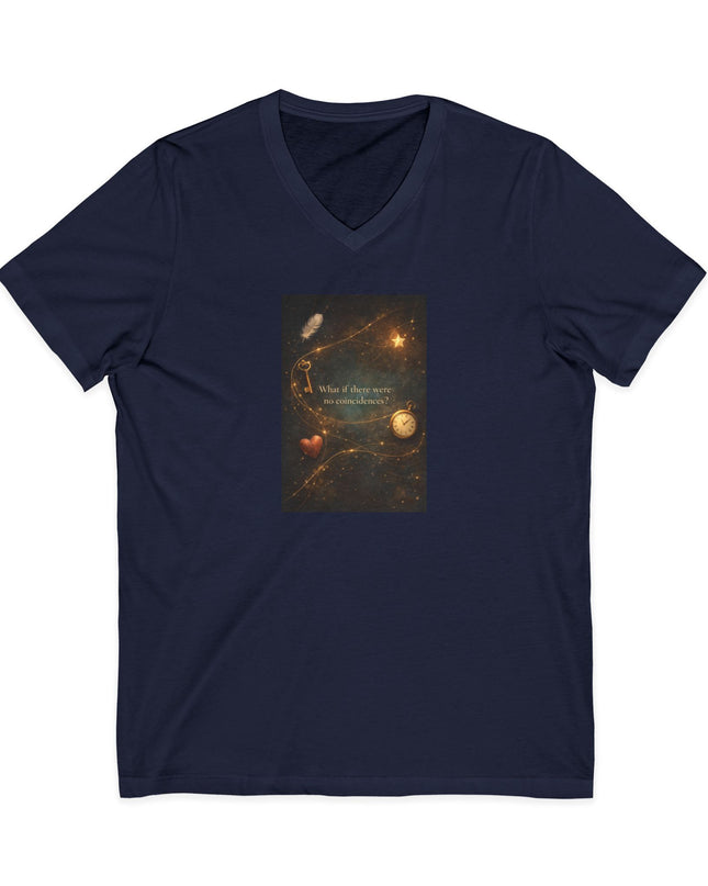 "What If There Were No Coincidences" Unisex Jersey Short Sleeve V-Neck Tee