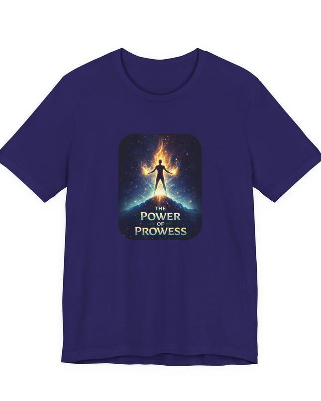 "The Power of Prowess" Unisex Jersey Short Sleeve Tee