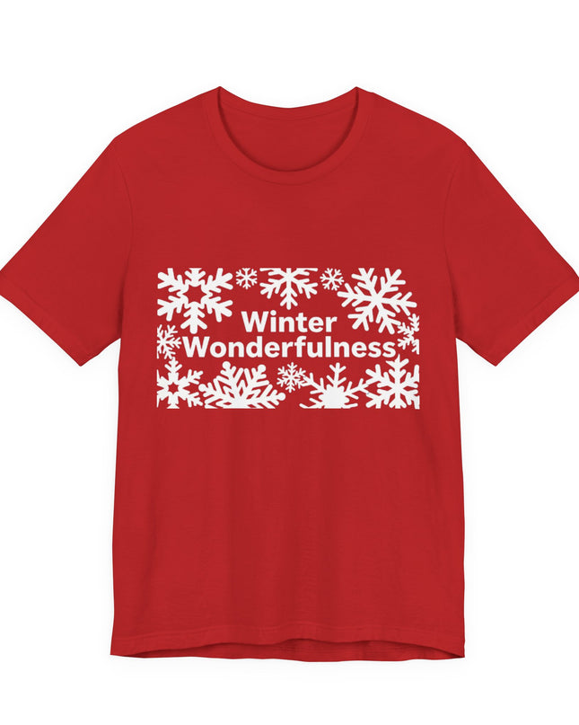 "Winter Wonderfulness" Unisex Jersey Short Sleeve Tee