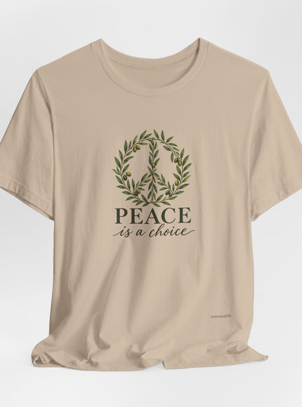 "Peace is a Choice" Unisex Jersey Short Sleeve Tee
