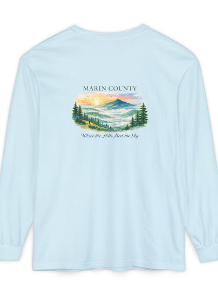 "Marin County, Where the Hills Meet the Sky" Unisex Garment-dyed Long Sleeve T-Shirt