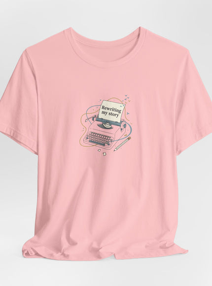 "Rewriting My Story" Unisex Jersey Short Sleeve Tee
