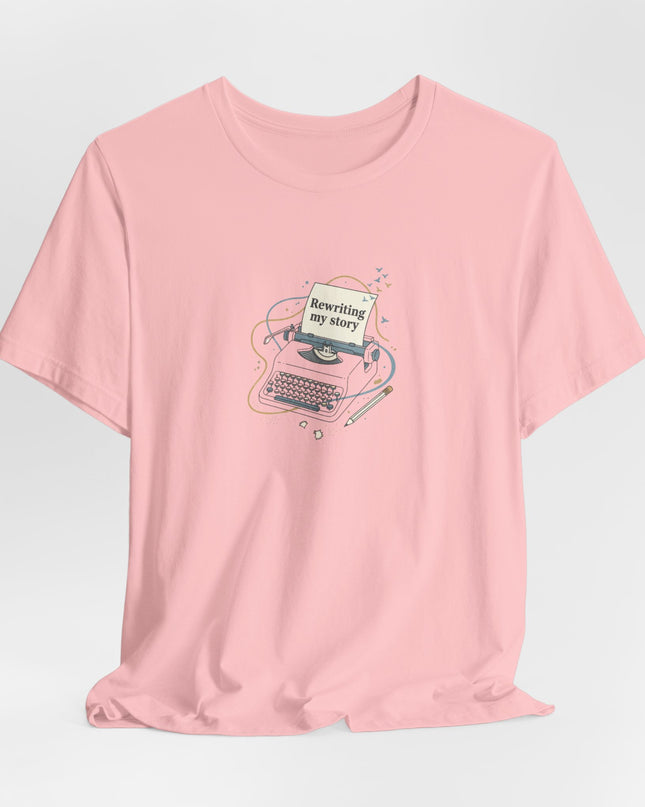 "Rewriting My Story" Unisex Jersey Short Sleeve Tee