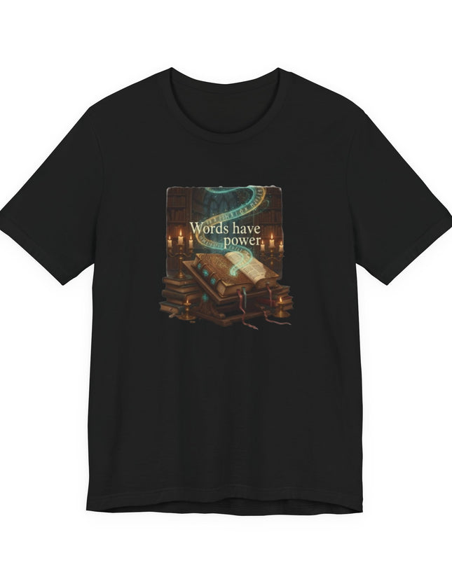 "Words Have Power Unisex Jersey Short Sleeve Tee