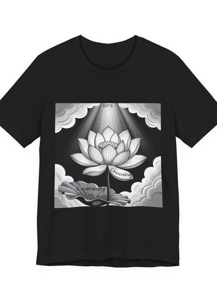"Choosing Equanimity, EFS (Energy for Success)" Unisex Jersey Short Sleeve Tee