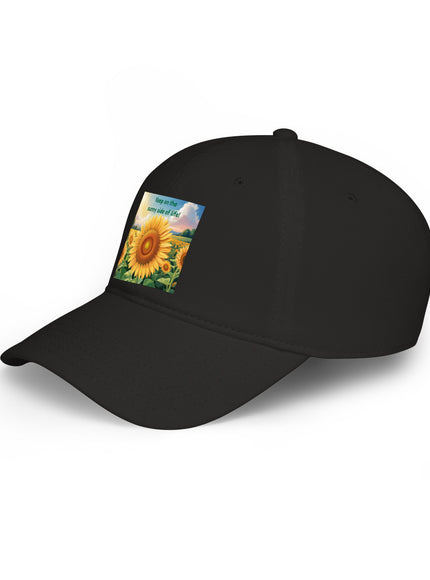 "Keep on the Sunny Side of Life" Low Profile Baseball Cap
