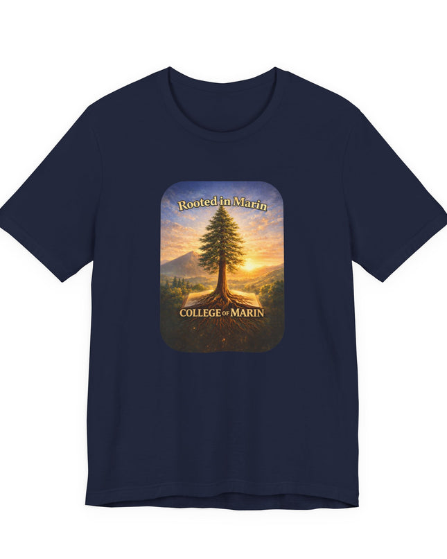 "Rooted in Marin, College of Marin" Unisex Jersey Short Sleeve Tee