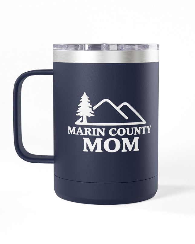 "Marin Country Mom" Coffee Mug Tumbler, 15oz
