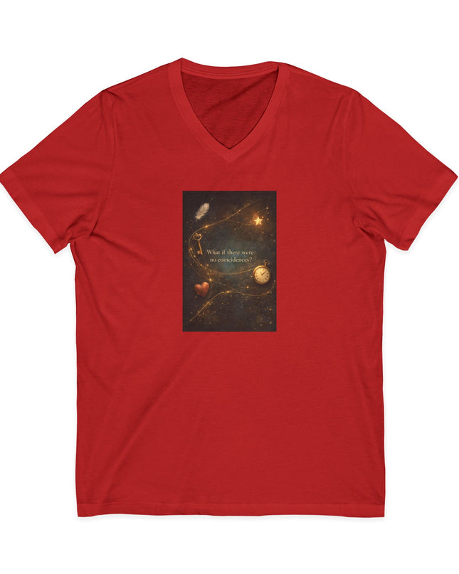 "What If There Were No Coincidences" Unisex Jersey Short Sleeve V-Neck Tee
