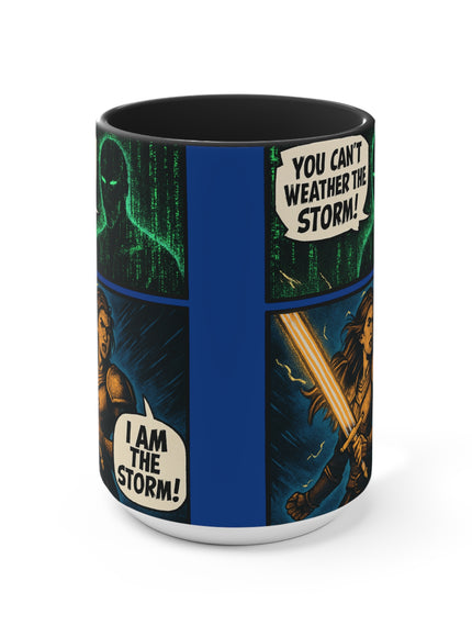 "I Am the Storm" Accent Mug