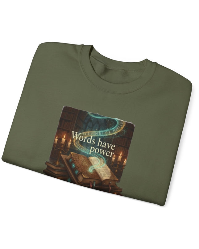 "Words Have Power" Unisex Adult Sweatshirt