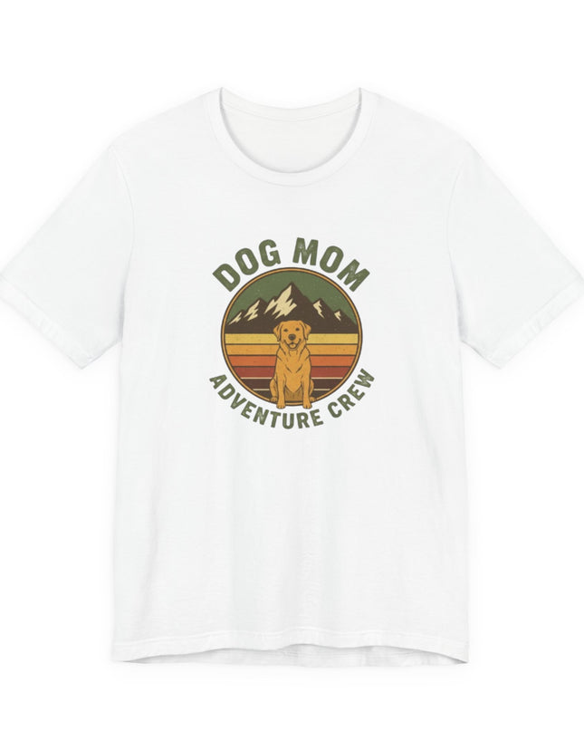 "Dog Mom Adventure Crew" Unisex Jersey Short Sleeve Tee