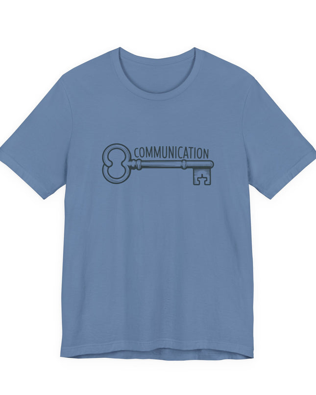 "Communication is Key" Unisex Jersey Short Sleeve Tee