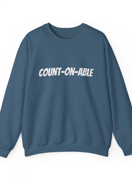 "Count-on-able" Unisex Adult Sweatshirt