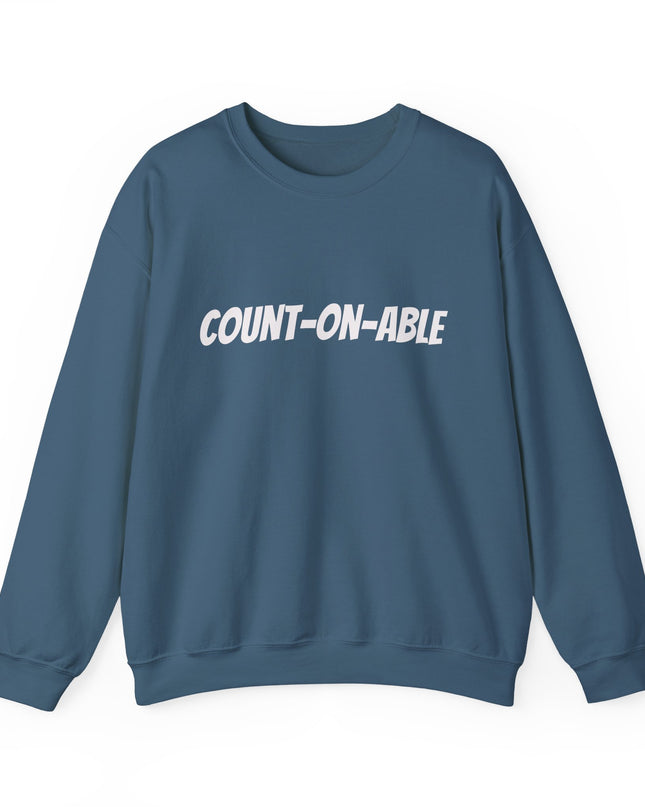 "Count-on-able" Unisex Adult Sweatshirt