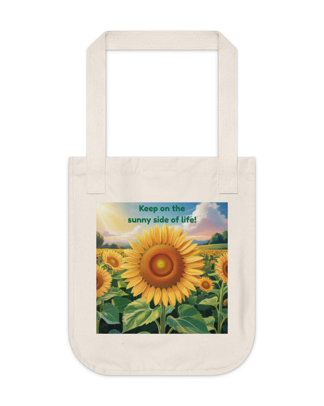 "Keep on the Sunny Side of Life" Organic Canvas Tote Bag