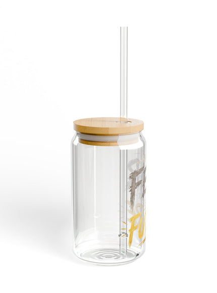 "Don't Let Fear Steal Your Future" Sipper Glass, 16oz