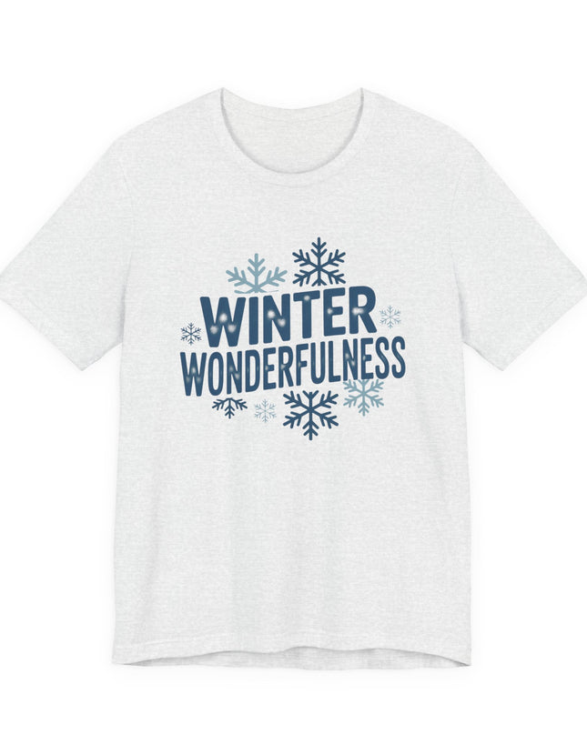 "Winter Wonderfulness" Unisex Jersey Short Sleeve Tee