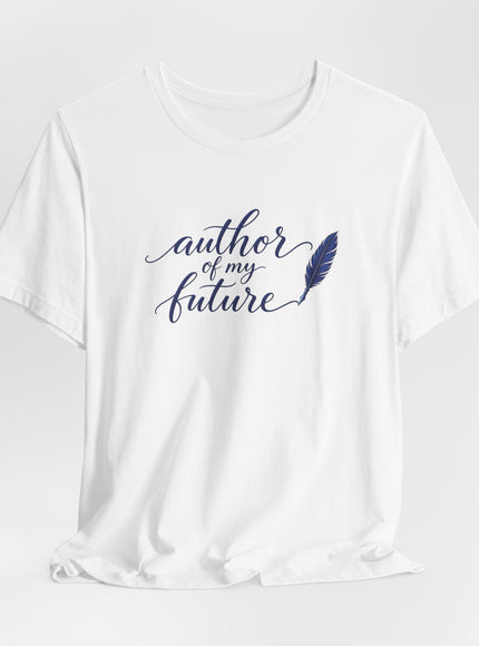 "Author of my Future" Unisex Jersey Short Sleeve Tee