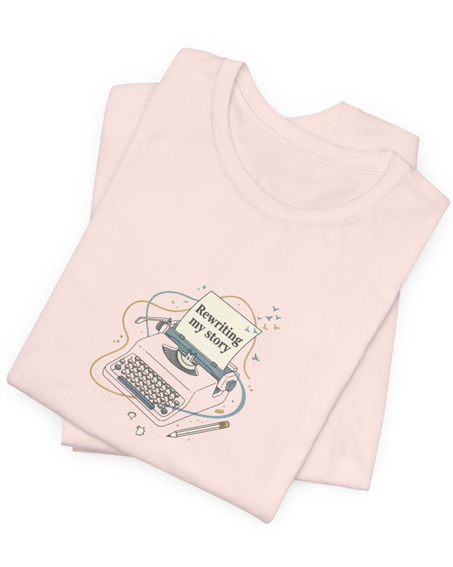 "Rewriting My Story" Unisex Jersey Short Sleeve Tee