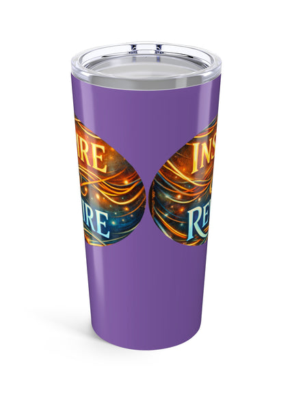 "Inspire and Rewire" Tumbler 20oz