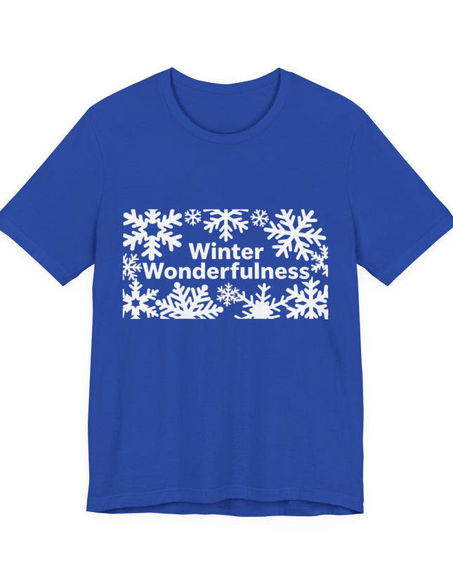 "Winter Wonderfulness" Unisex Jersey Short Sleeve Tee