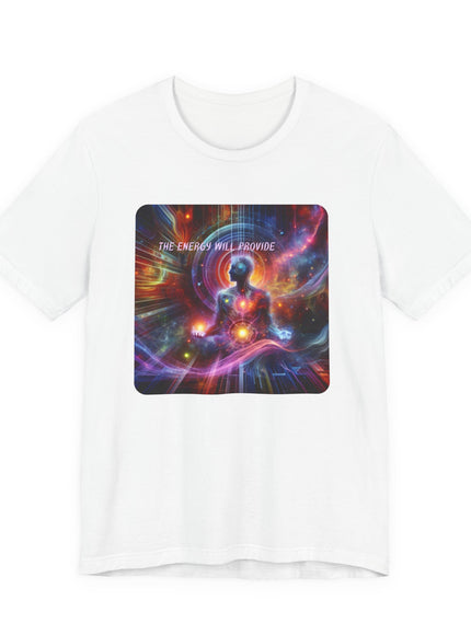 "The Energy will Provide, (Energy for Success)" Unisex Jersey Short Sleeve Tee