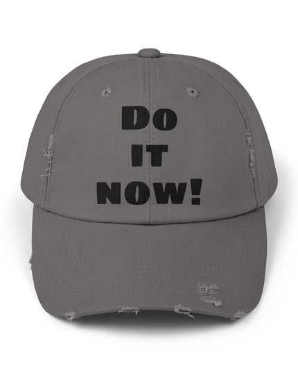 "Do it now!" Unisex Distressed Cap