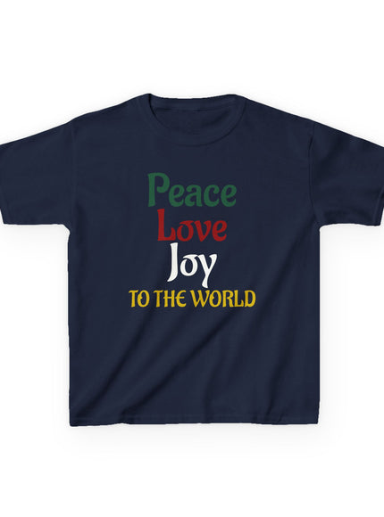"Peace, Love, Joy to the World" Kids Heavy Cotton Tee