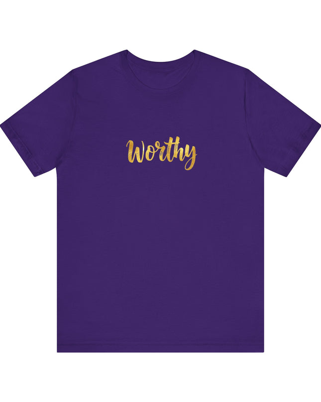 "Worthy in gold foil" Unisex Jersey Short Sleeve Tee
