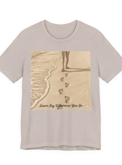 Leave joy wherever you go Unisex Jersey Short Sleeve Tee