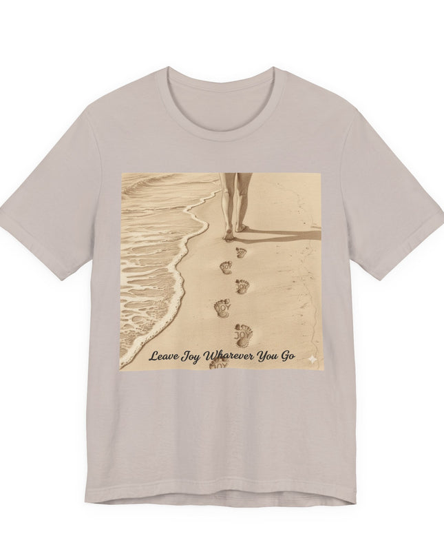 Leave joy wherever you go Unisex Jersey Short Sleeve Tee