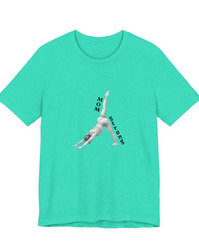 "Mom Strong Pilates" Unisex Jersey Short Sleeve Tee