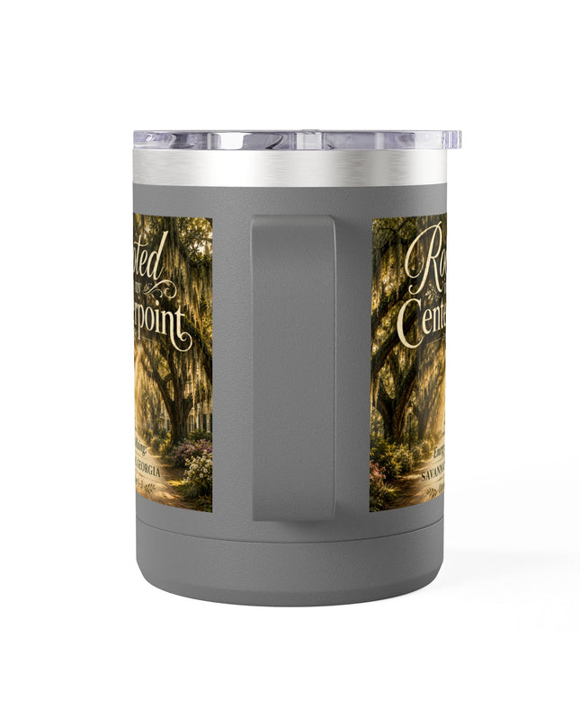 "Rooted in my Centerpoint" Coffee Mug Tumbler, 15oz