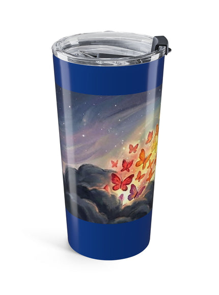 "Be the Rainbow in Someone's Dark Cloud" Tumbler 20oz