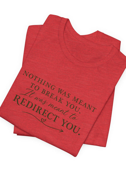 "Redirect You" Unisex Jersey Short Sleeve Tee