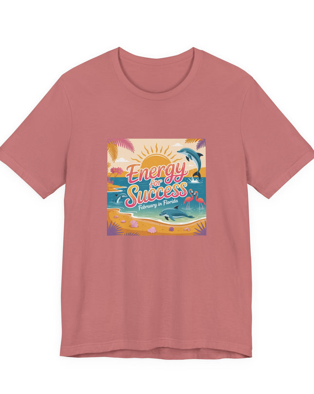 "February in Florida, Energy for Success (smaller design)" Unisex Jersey Short Sleeve Tee