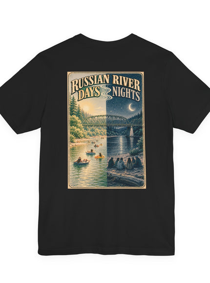 "Russian River Days, Russian River Nights" Unisex Jersey Short Sleeve Tee