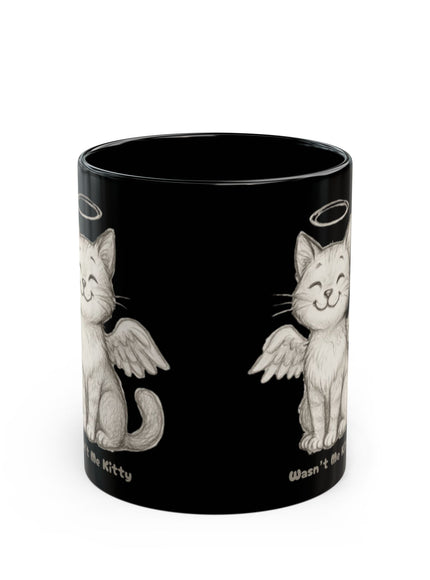 "Wasn't Me Kitty" Black Mug (11oz, 15oz)