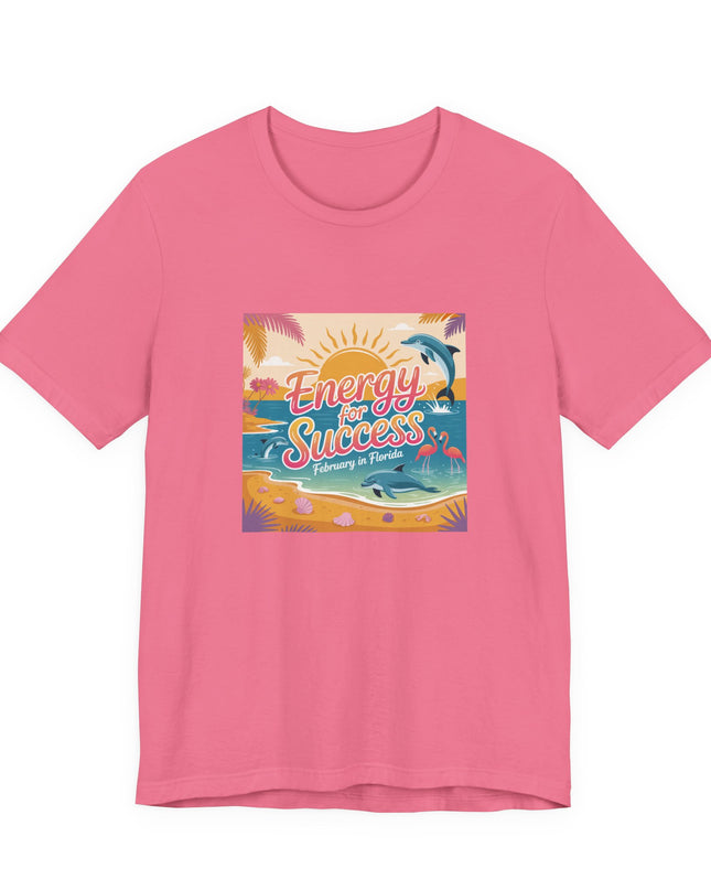 "February in Florida, Energy for Success (smaller design)" Unisex Jersey Short Sleeve Tee