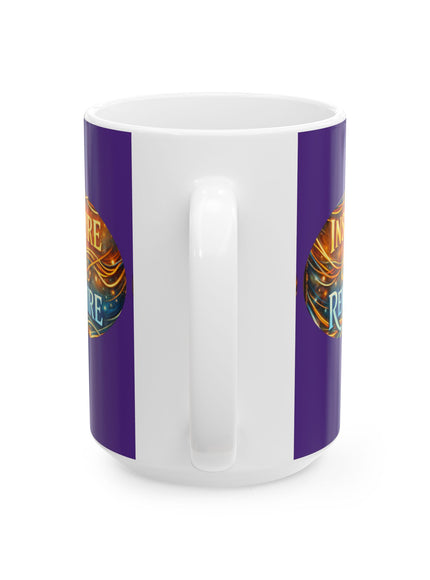 "Inspire and Rewire" Ceramic Mug, (11oz, 15oz)