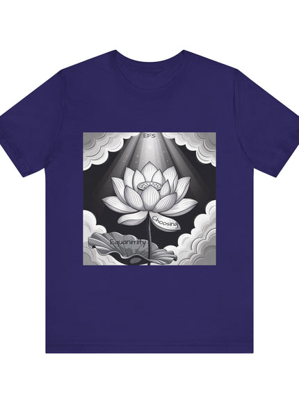 "Choosing Equanimity, EFS (Energy for Success)" Unisex Jersey Short Sleeve Tee