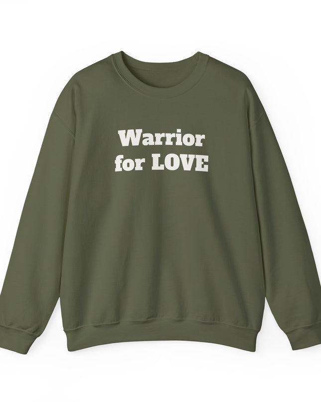 "Warrior for Love" Unisex Adult Sweatshirt