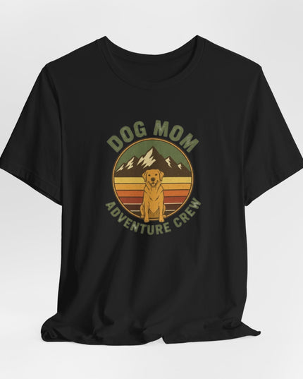 "Dog Mom Adventure Crew" Unisex Jersey Short Sleeve Tee