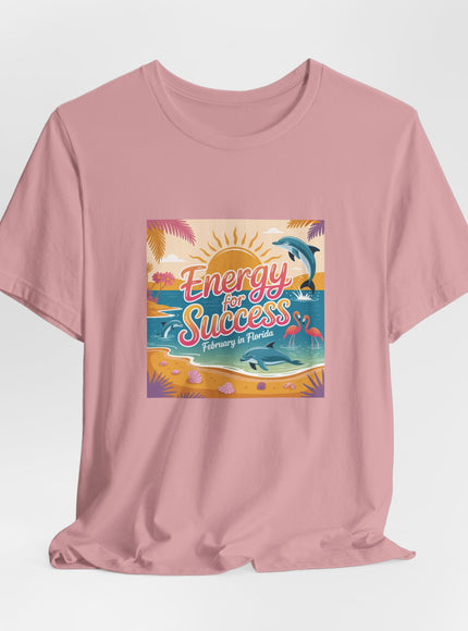 "February in Florida, Energy for Success (smaller design)" Unisex Jersey Short Sleeve Tee