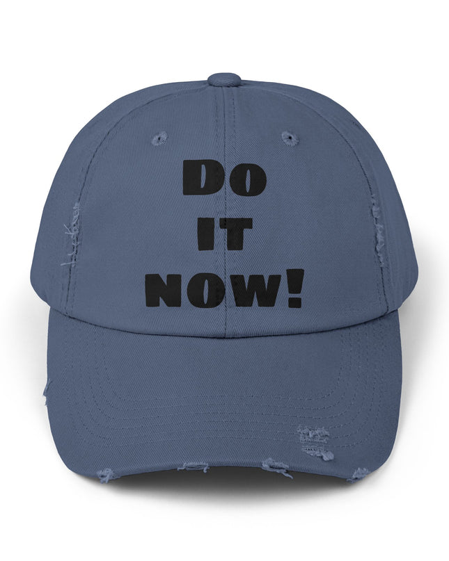 "Do it now!" Unisex Distressed Cap