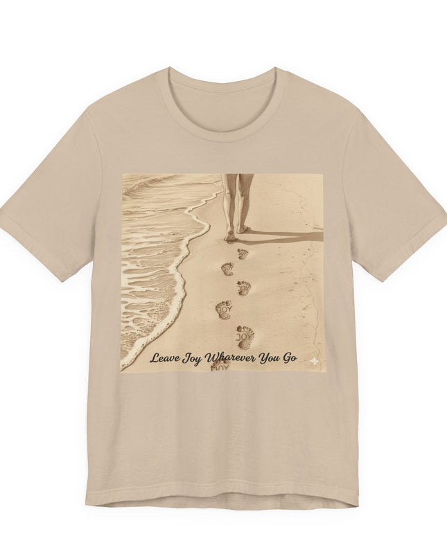 Leave joy wherever you go Unisex Jersey Short Sleeve Tee