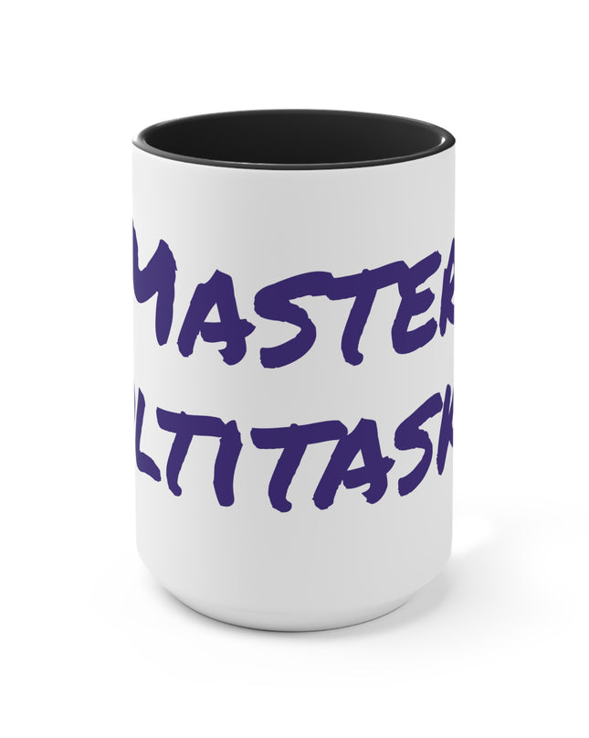 "Master Multitasker" Accent Mug