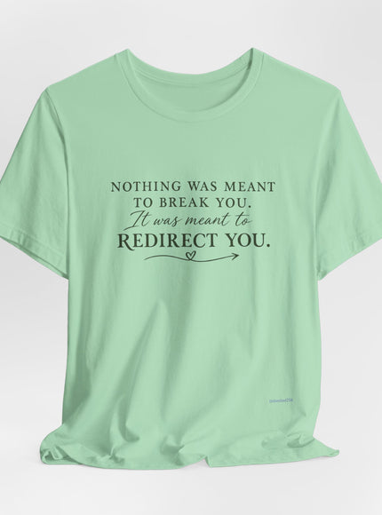 "Redirect You" Unisex Jersey Short Sleeve Tee