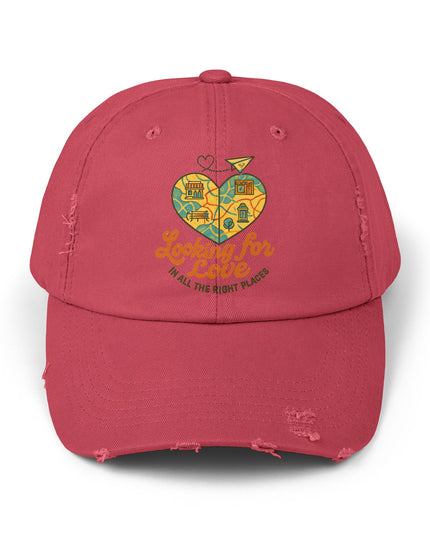 "Looking for love in all the right places" Unisex Distressed Cap